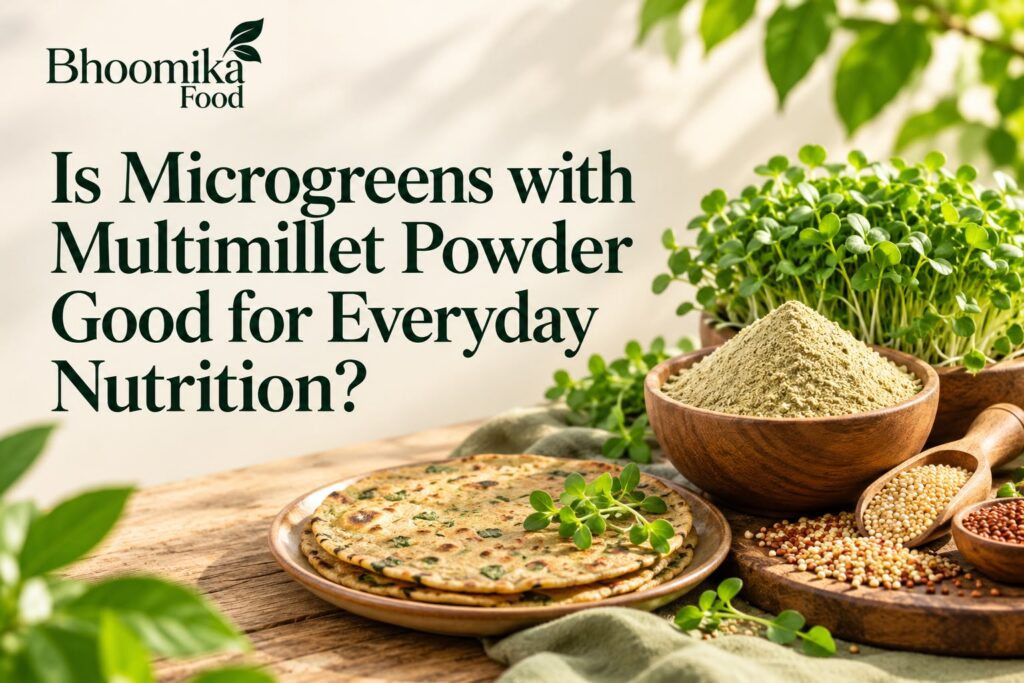 Is Microgreens with Multimillet Powder Good for Everyday Nutrition?